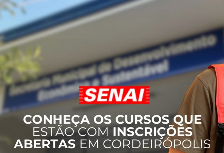 SENAI abre inscrições para cursos gratuitos em Cordeirópolis